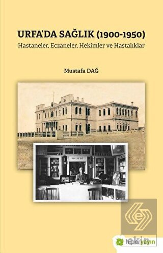 Urfa'da Sağlık (1900-1950)