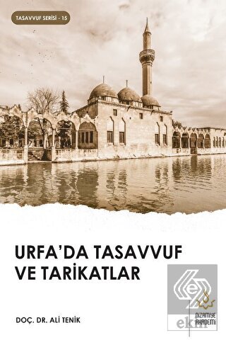Urfa'da Tasavvuf ve Tarikatlar
