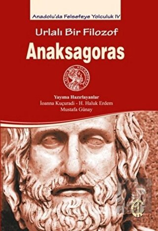 Urfalı Bir Filozof - Anaksagoras