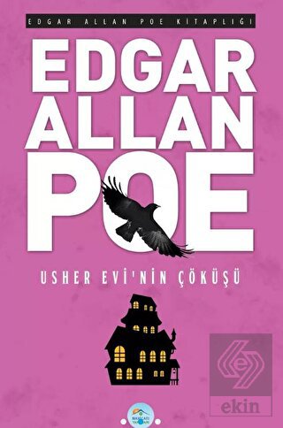Usher Evinin Çöküşü - Edgar Allan Poe