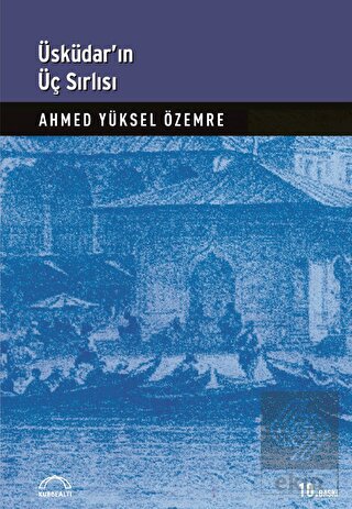 Üsküdar\'ın Üç Sırlısı