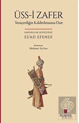 Üss-i Zafer (Yeniçeriliğin Kaldırılmasına Dair)