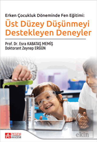 Üst Düzey Düşünmeyi Destekleyen Deneyler