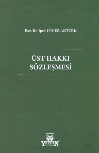 Üst Hakkı Sözleşmesi