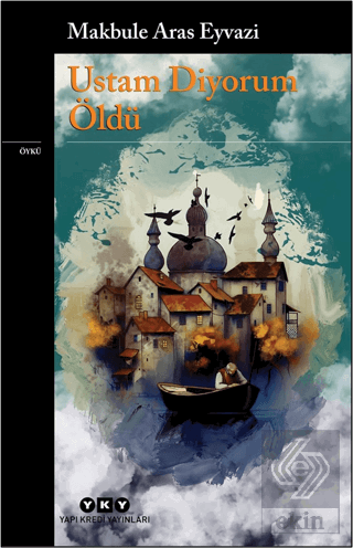 Ustam Diyorum Öldü