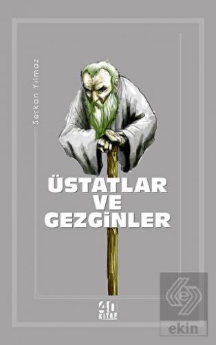 Üstatlar ve Gezginler