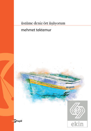 Üstüme Deniz Ört Üşüyorum