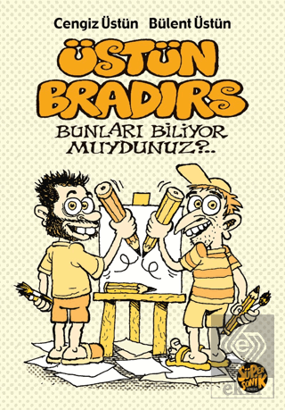 Üstün Bradırs