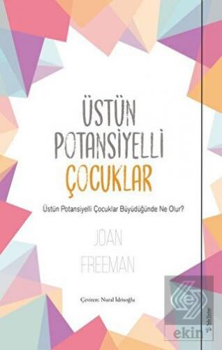 Üstün Potansiyelli Çocuklar