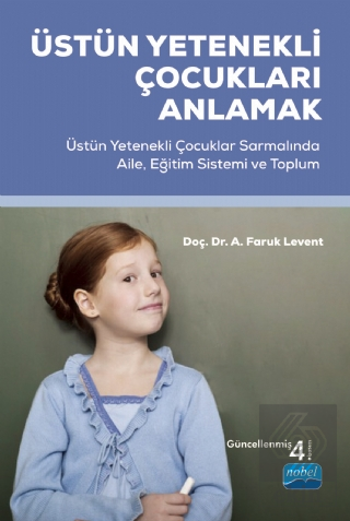 Üstün Yetenekli Çocukları Anlamak