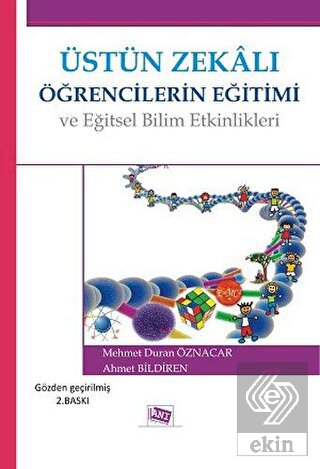 Üstün Zekalı Öğrencilerin Eğitimi ve Eğitsel Bilim