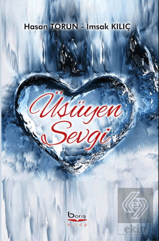 Üşüyen Sevgi