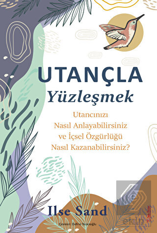 Utançla Yüzleşmek