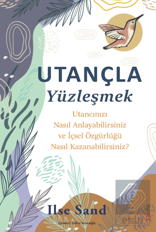 Utançla Yüzleşmek