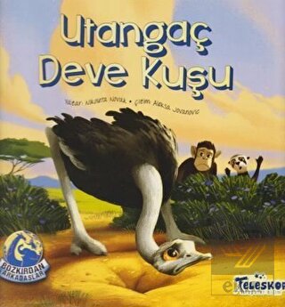 Utangaç Devekuşu - Bozkırdan Arkadaşlar