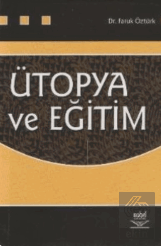 Ütopya ve Eğitim
