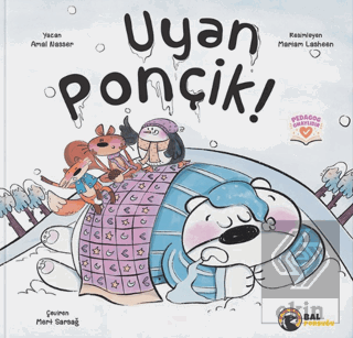 Uyan Ponçik!