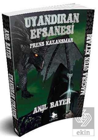Uyandıran Efsanesi - Prens Kazansmar