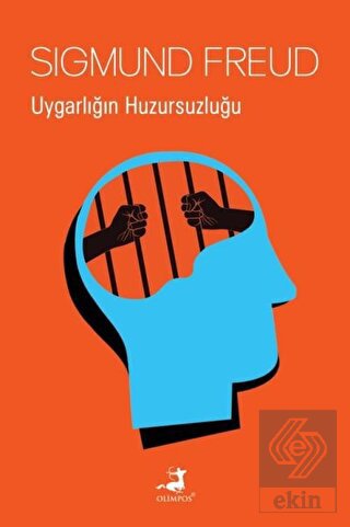 Uygarlığın Huzursuzluğu