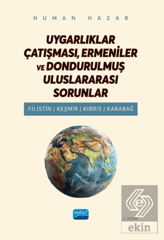 Uygarlıklar Çatışması, Ermeniler ve Dondurulmuş Ul