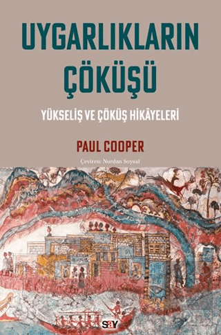 Uygarlıkların Çöku¨şu¨