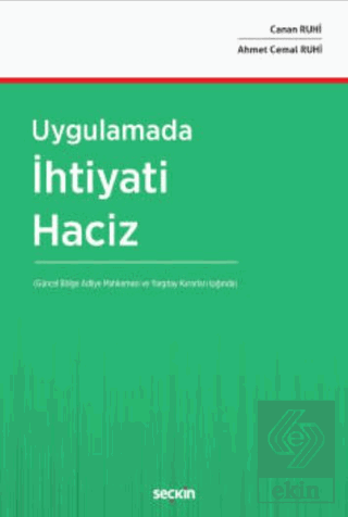 Uygulamada İhtiyati Haciz