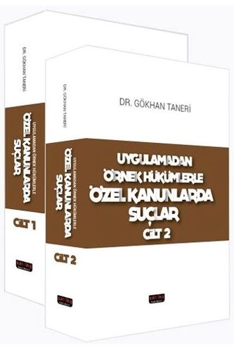 Uygulamadan Örnek Hükümlerle Özel Kanunlarda Suçlar 2 Cilt