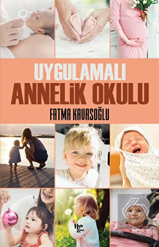 Uygulamalı Annelik Okulu