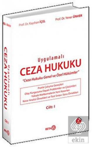 Uygulamalı Ceza Hukuku Cilt: 1