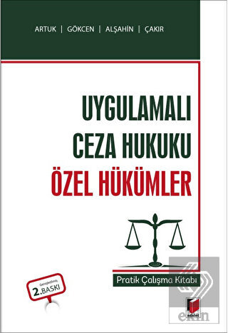Uygulamalı Ceza Hukuku Özel Hükümler Pratik Çalışma Kitabı