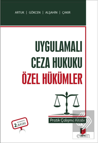 Uygulamalı Ceza Hukuku Özel Hükümler Pratik Çalışma Kitabı