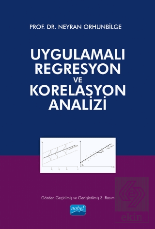 Uygulamalı Regresyon ve Korelasyon Analizi