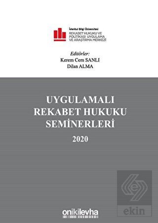 Uygulamalı Rekabet Hukuku Seminerleri 2020