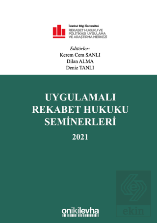 Uygulamalı Rekabet Hukuku Seminerleri 2021
