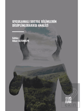 Uygulamalı Sosyal Bilimlerin Disiplinlerarası Anal