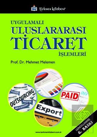 Uygulamalı Uluslararası Ticaret İşlemleri
