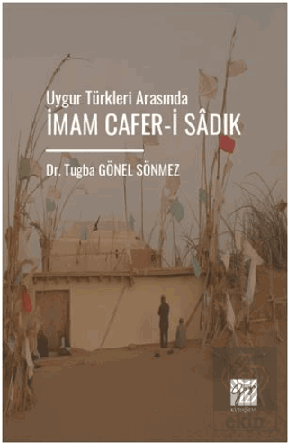 Uygur Türkleri Arasında İmam Cafer-İ Sâdık