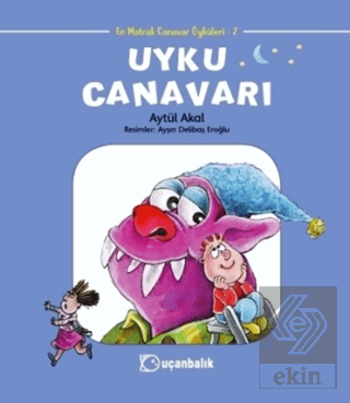 Uyku Canavarı - En Matrak Canavar Öyküleri 2