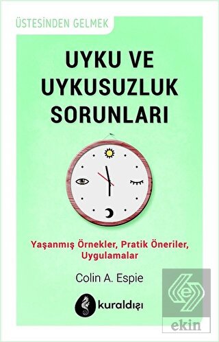 Uyku ve Uykusuzluk Sorunları