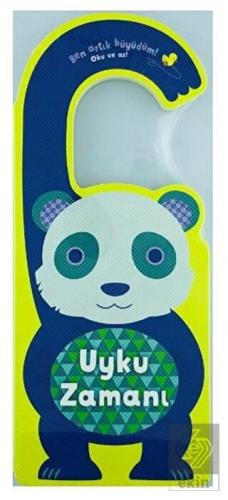 Uyku Zamanı - Ben Artık Büyüdüm!