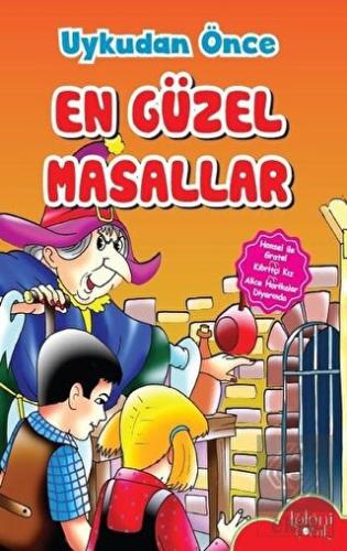 Uykudan Önce En Güzel Masallar - Hansel ile Gratel
