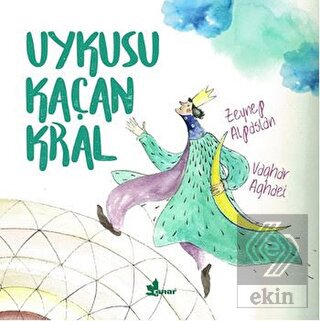 Uykusu Kaçan Kral