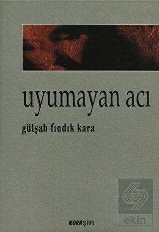 Uyumayan Acı