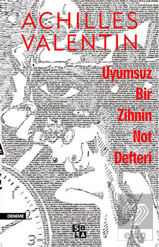 Uyumsuz Bir Zihnin Not Defteri