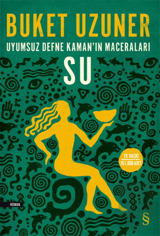 Uyumsuz Defne Kaman\'ın Maceraları - Su