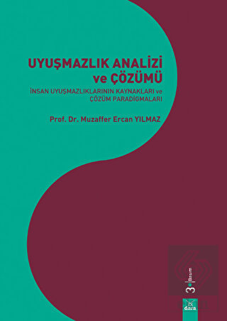 Uyuşmazlık Analizi ve Çözümü