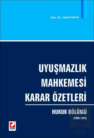 Uyuşmazlık Mahkemesi Karar Özetleri Hukuk Bölümü