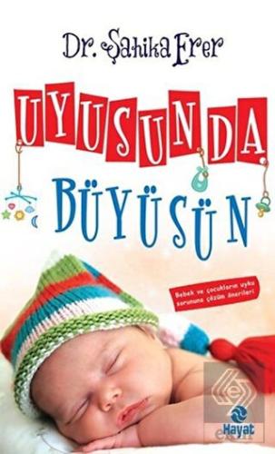 Uyusun Da Büyüsün