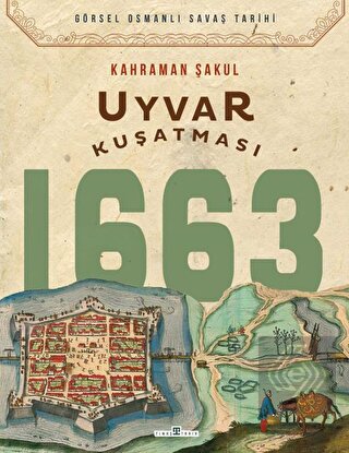Uyvar Kuşatması 1663