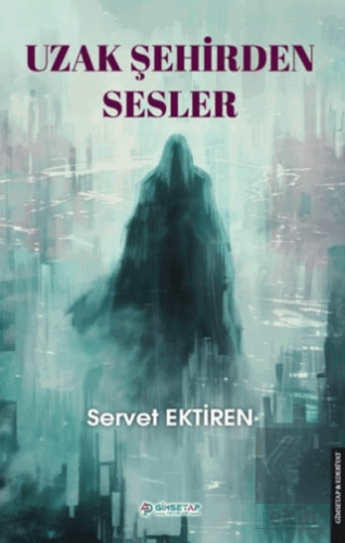 Uzak Şehirden Sesler